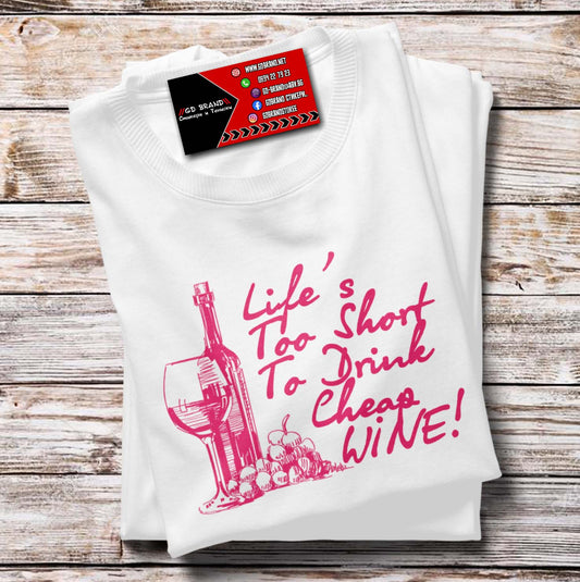 Тениска "Too short Life. WINE"